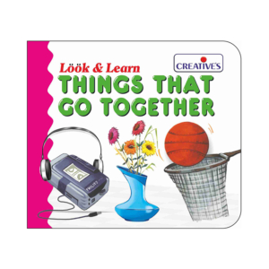 Creative's- Look & Learn (Things That Go Together)